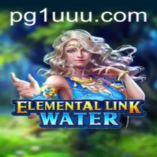 Descubra o Fascinante Mundo de ElementalLinkWater: Tudo o que Você Precisa Saber